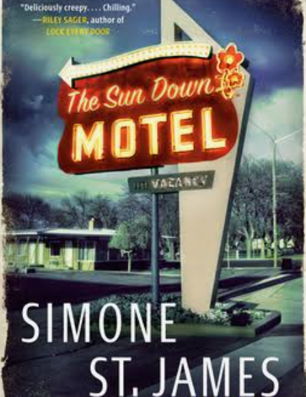 The Sundown Motel by Simone St. James, 352 pages. Carly Kirk's aunt disappeared years ago and her niece has takes a job at the same hotel her aunt worked at to try to solve the mystery in this supernatural thriller.